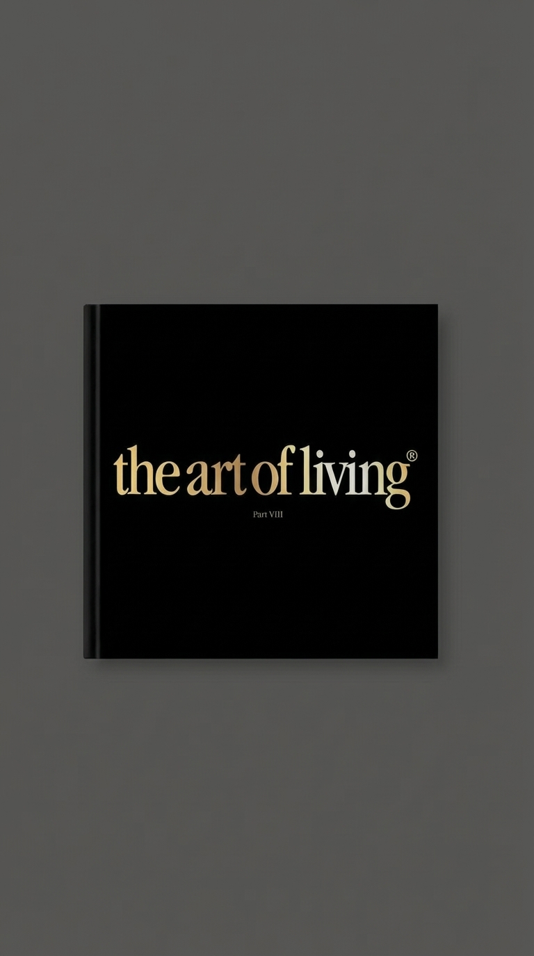 The Art of Living Hardcover book Part VIII